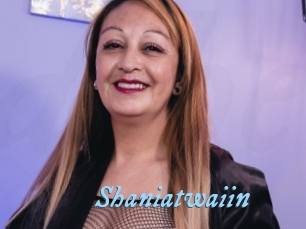 Shaniatwaiin