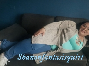 Shanonfantasisquirt