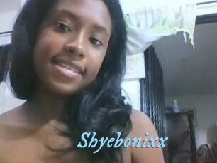 Shyebonixx