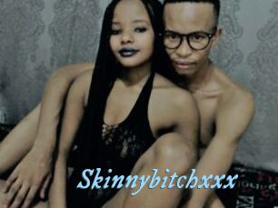 Skinnybitchxxx