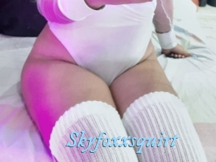Skyfoxxsquirt