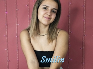 Smilin