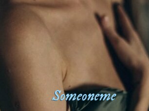 Someoneme