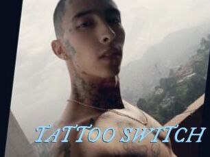 TATTOO_SWITCH