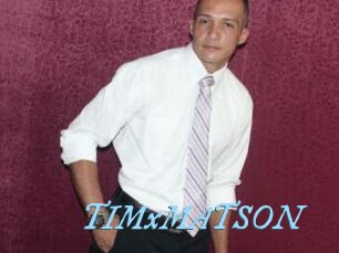 TIMxMATSON