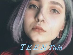 T_E_E_N_Ylola DeriheruI