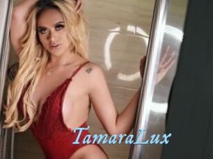 TamaraLux
