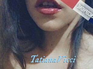 TatianaVicci DeriheruI