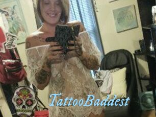 TattooBaddest DeriheruI