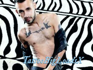 TattooBigLoadsX