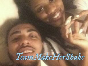 TeamMakeHerShake DeriheruI