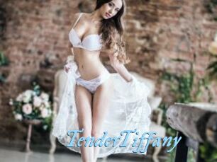 TenderTiffany