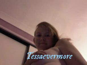 Tessaevermore