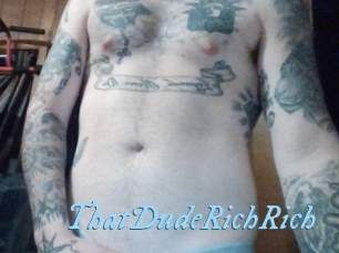 ThatDudeRichRich DeriheruI