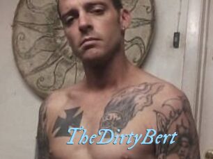 TheDirtyBert