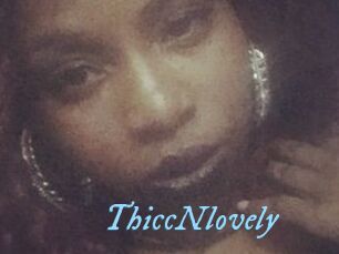 ThiccNlovely