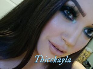 Thicckayla