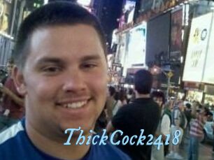 ThickCock2418
