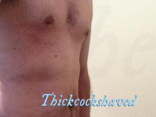 Thickcockshaved