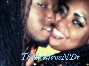 ThickestloveNDr