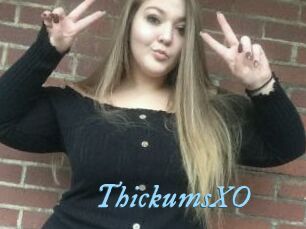 ThickumsXO
