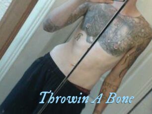 Throwin_A_Bone