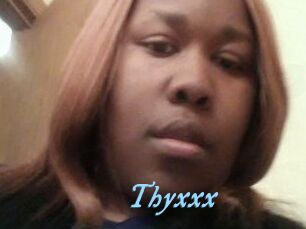 Thyxxx