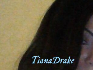 TianaDrake