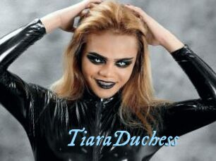 TiaraDuchess