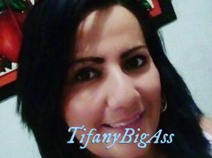 TifanyBigAss DeriheruI