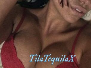 TilaTequilaX