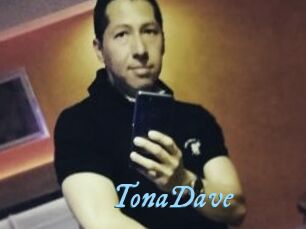 TonaDave