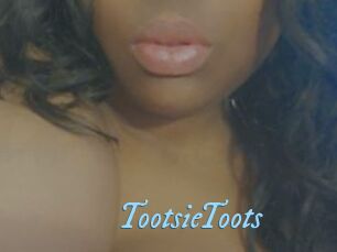 TootsieToots