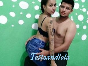 Tottoandlola