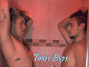 Toxic_Boys