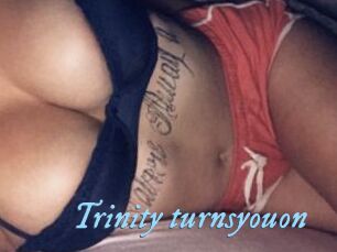 Trinity_turnsyouon