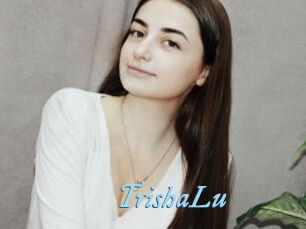 TrishaLu
