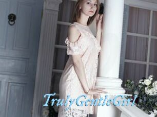 TrulyGentleGirl