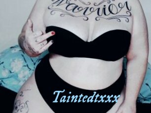 Taintedtxxx