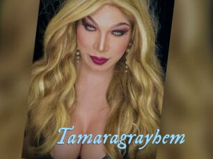 tamaragrayhem DeriheruI