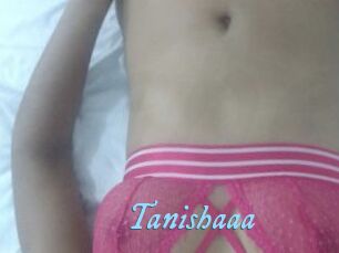 Tanishaaa