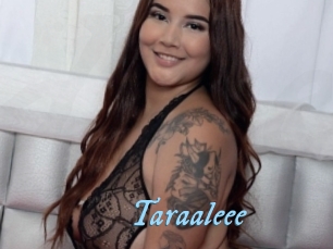 Taraaleee