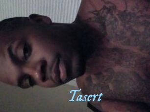 Tasert