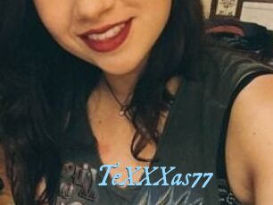 TeXXXas77