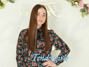 Tendergirle