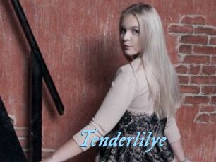 Tenderlilye