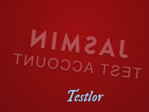 Testlor