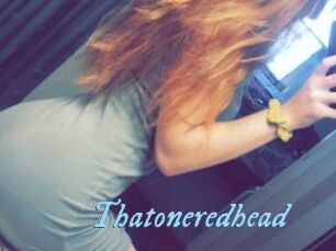Thatoneredhead