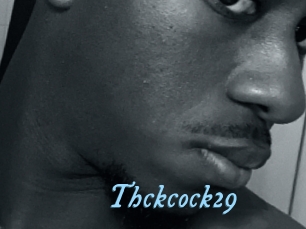 Thckcock29