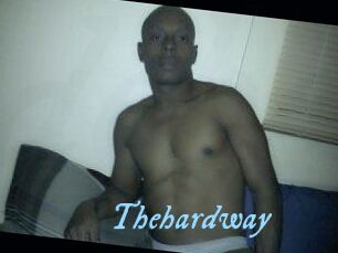 Thehardway